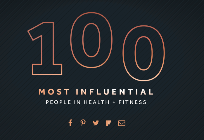 100 Most Influential People in Health + Fitness